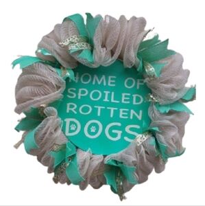 Approx. 20 inch Spoiled Rotten Dogs Wreath - Teal and Beige